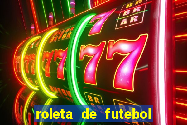 roleta de futebol carreira roleta